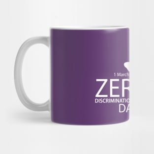 Zero Discrimination Day Mug